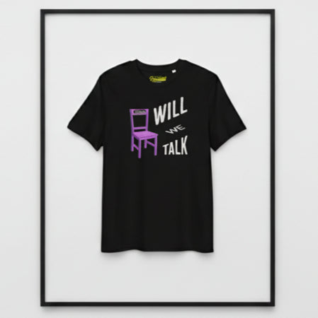 will we talk Unisex organic cotton tee supports mental health foundation
